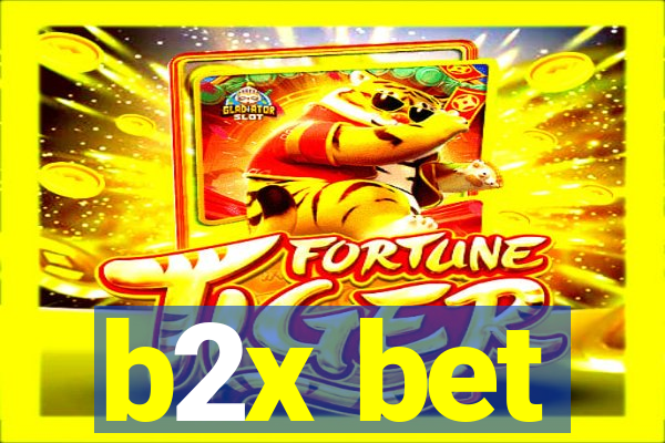 b2x bet